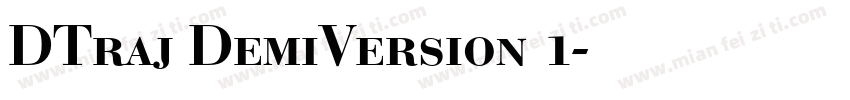 DTraj DemiVersion 1字体转换